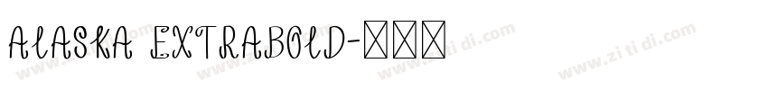 Alaska Extrabold字体转换